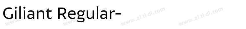Giliant Regular字体转换